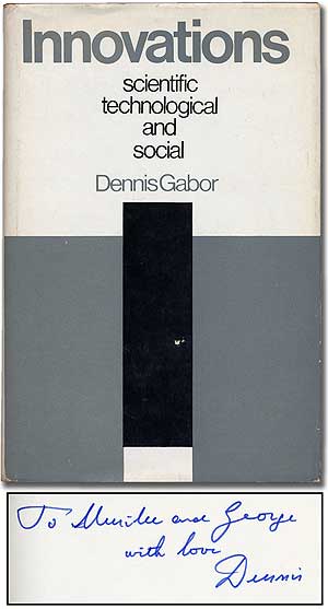 Item #273717 Innovations: Scientific, Technological, and Social. Dennis GABOR.