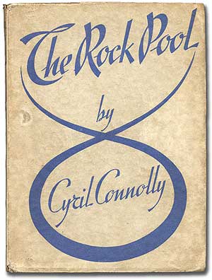 Item #273807 The Rock Pool. Cyril CONNOLLY.