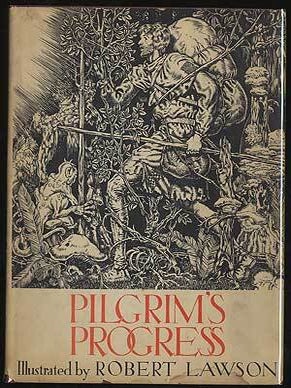 Item #273912 Pilgrim's Progress. John. Robert Lawson BUNYAN