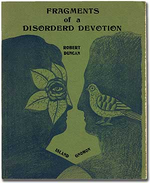 Item #274052 Fragments of a Disordered Devotion. Robert DUNCAN.