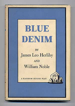 Item #274110 Blue Denim. James Leo HERLIHY, William Noble