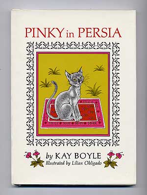 Item #274626 Pinky in Persia. Kay BOYLE