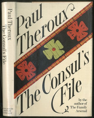 Item #274662 The Consul's File. Paul THEROUX