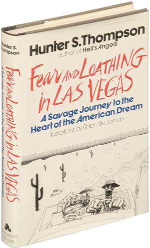 Item #274980 Fear and Loathing in Las Vegas: A Savage Journey to the Heart of the American Dream. Hunter S. THOMPSON.