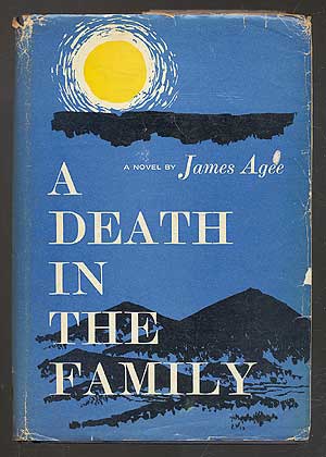Item #275045 A Death in the Family. James AGEE