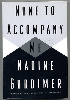 Item #275051 None to Accompany Me. Nadine GORDIMER