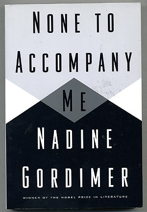 Item #275051 None to Accompany Me. Nadine GORDIMER.