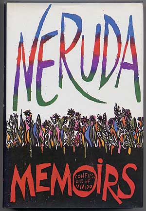 Item #275066 Memoirs. Pablo NERUDA.