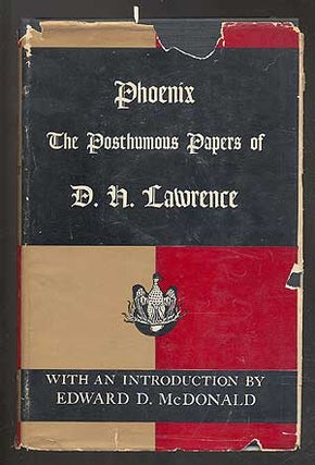 Item #275186 Phoenix: The Posthumous Papers of D.H. Lawrence. D. H. LAWRENCE, Edward D. McDONALD,...