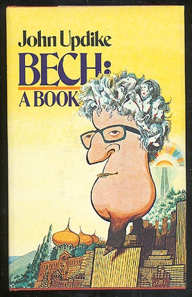 Item #275430 Bech: A Book. John UPDIKE
