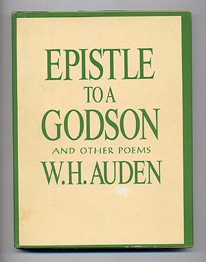 Item #275471 Epistle to a Godson and Other Poems. W. H. AUDEN