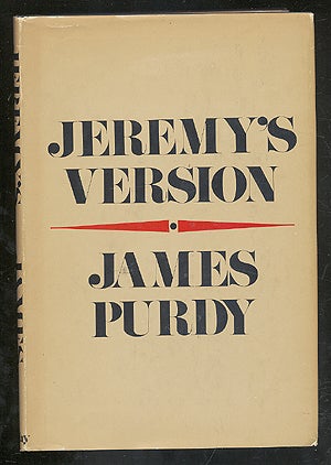 Item #275507 Jeremy's Version. James PURDY.