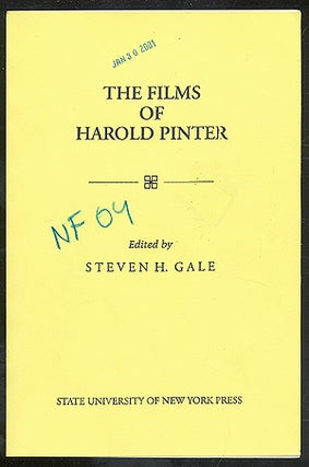 Item #275512 The Films of Harold Pinter. Steven H. GALE