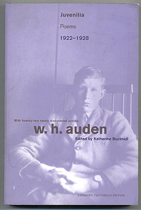 Item #275690 Juvenilia: Poems, 1922-1928. W. H. AUDEN