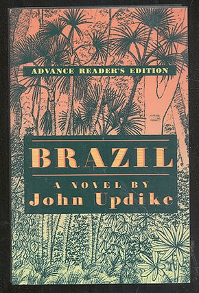 Item #275977 Brazil. John UPDIKE