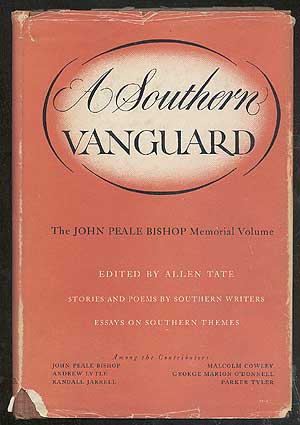 Item #276099 A Southern Vanguard: The John Peale Bishop Memorial Volume. Allen TATE.