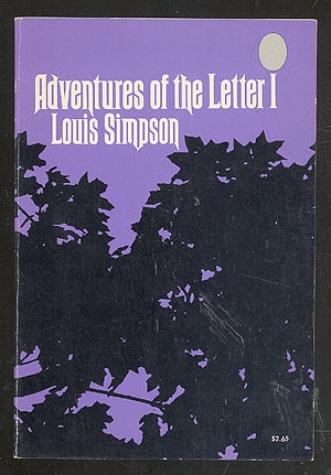 Item #276125 Adventures of the Letter I. Louis SIMPSON.