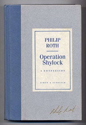 Item #276160 Operation Shylock. Philip ROTH.