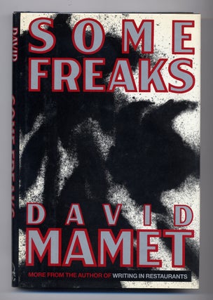 Item #276493 Some Freaks. David MAMET