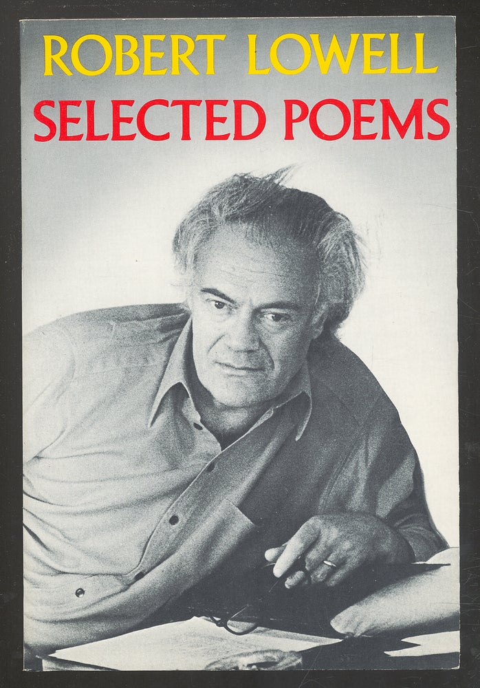 Item #276645 Selected Poems. Robert LOWELL.