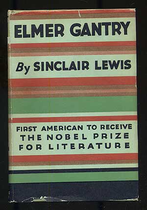 Item #276660 Elmer Gantry. Sinclair LEWIS