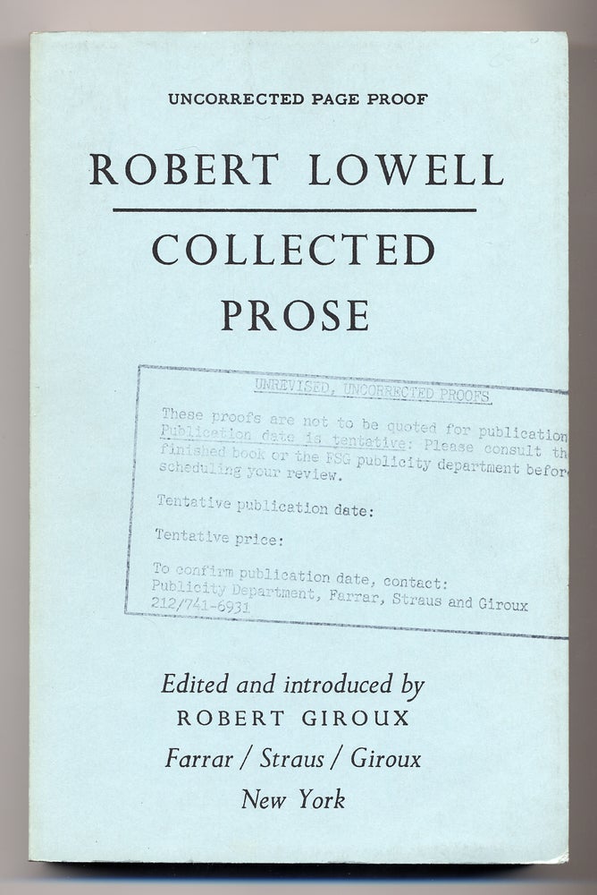 Item #276709 Collected Prose. Robert LOWELL.