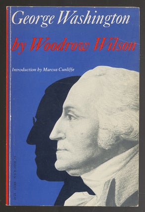 Item #276810 George Washington. Woodrow WILSON
