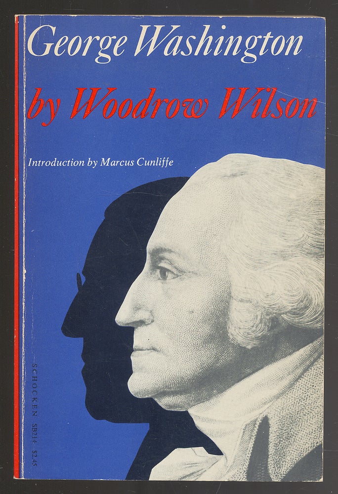 Item #276810 George Washington. Woodrow WILSON.