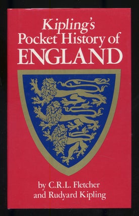 Item #276940 Kipling's Pocket History of England. C. R. L. FLETCHER, Rudyard Kipling