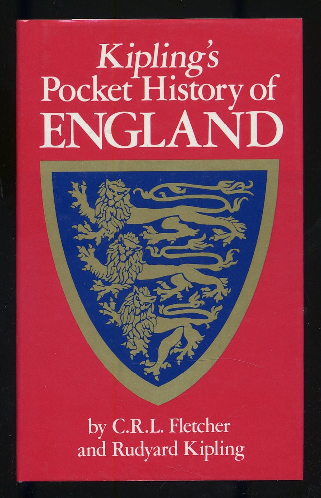 Item #276940 Kipling's Pocket History of England. C. R. L. FLETCHER, Rudyard Kipling.