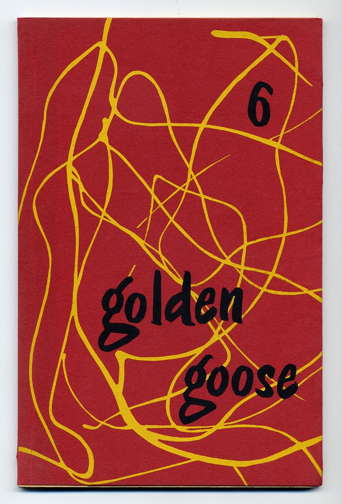 Item #277178 Golden Goose – Volume 4, Number 6. Robert CREELEY, Denise Levertov, Kenneth Rexroth.