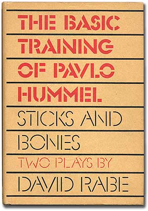 Item #277197 The Basic Training of Pavlo Hummel and Sticks and Bones. David RABE.