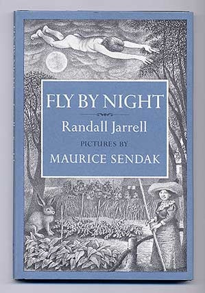 Item #277282 Fly by Night. Randall JARRELL, Maurice Sendak