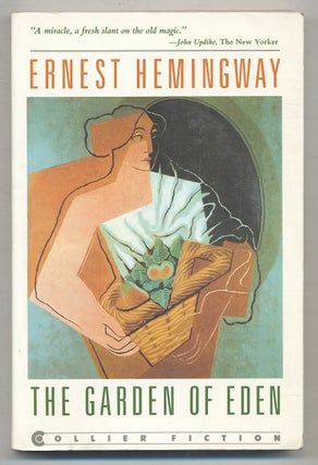 Item #277388 The Garden of Eden. Ernest HEMINGWAY