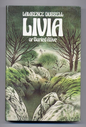 Item #277445 Livia or Buried Alive. Lawrence DURRELL