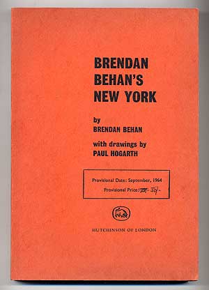 Item #278230 Brendan Behan's New York. Brendan with BEHAN, Paul Hogarth.