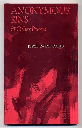 Item #278343 Anonymous Sins and Other Poems. Joyce Carol OATES
