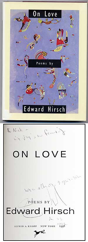 Item #278378 On Love. Edward HIRSCH.