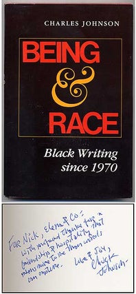 Item #278573 Being and Race: Black Writing Since 1970. Charles JOHNSON