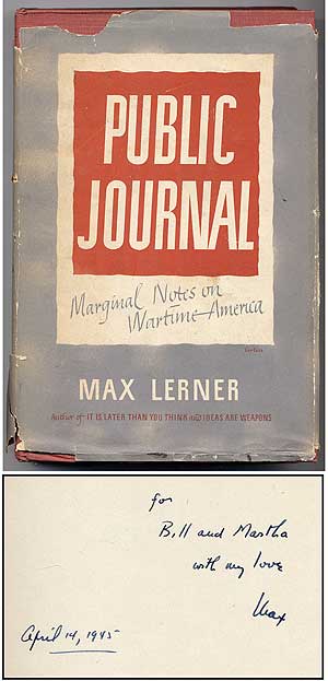Item #278624 Public Journal: Marginal Notes on Wartime America. Max LERNER.