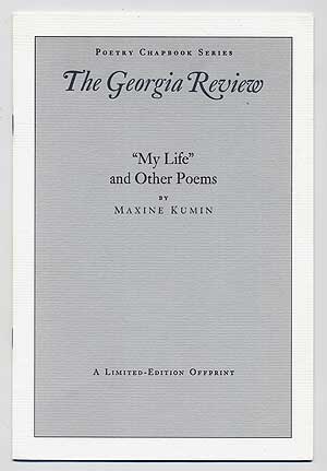 Item #278632 "My Life" and Other New Poems. Maxine KUMIN.