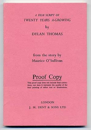 Item #278771 A Film Script of Twenty Years A-Growing. Dylan THOMAS