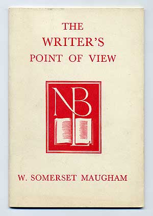 Item #278797 The Writer's Point of View. W. Somerset MAUGHAM.
