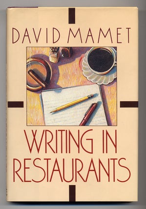 Item #278881 Writing in Restaurants. David MAMET