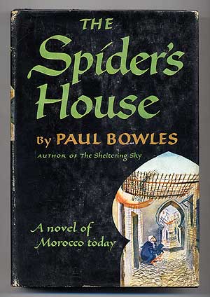 Item #278897 The Spider's House. Paul BOWLES.