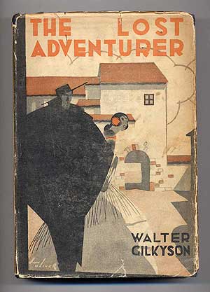 Item #279023 The Lost Adventurer. Walter GILKYSON.
