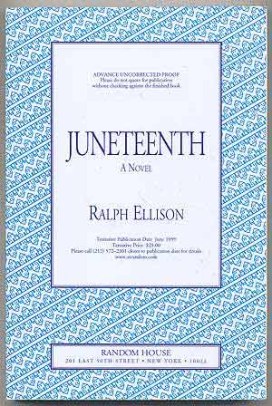 Item #279094 Juneteenth: A Novel. Ralph ELLISON.