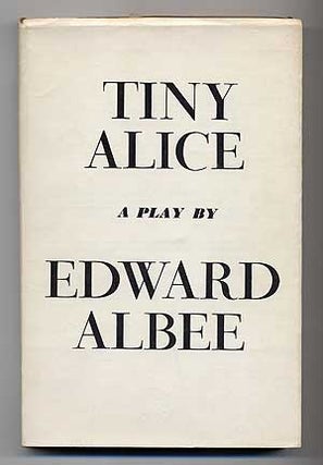 Item #279202 Tiny Alice. Edward ALBEE