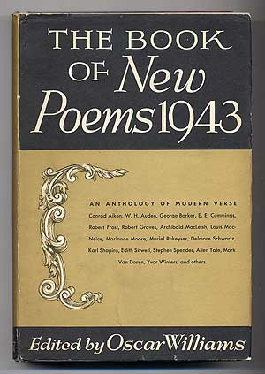 Item #279707 New Poems 1943: An Anthology of British and American Verse. Oscar WILLIAMS.