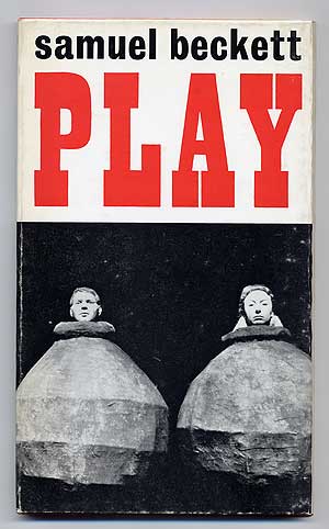Item #279738 Play and Two Short Pieces for Radio. Samuel BECKETT.
